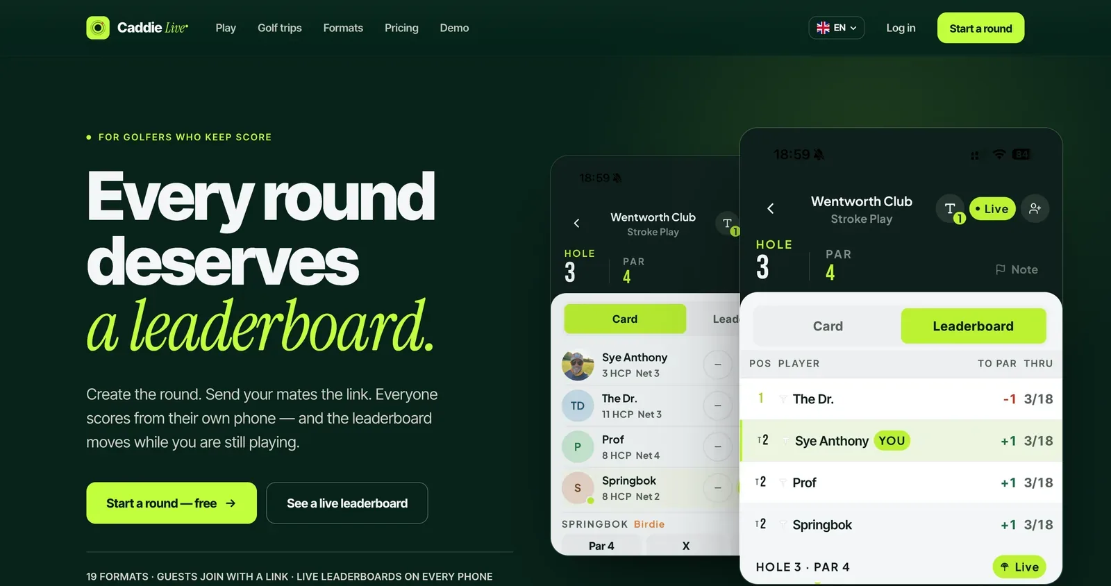 The Caddie Live homepage: a dark green page with the headline Every round deserves a leaderboard, beside two phone screens showing a scorecard and a live leaderboard.