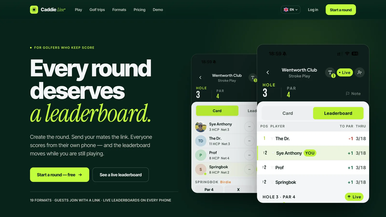 The Caddie Live homepage: a dark green page with the headline Every round deserves a leaderboard, beside two phone screens showing a scorecard and a live leaderboard.
